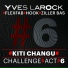 Yves Larock, Flexbab, Hook, Ziller Bas