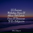 Relajante Musica, Canção de Ninar Bebe, Meditación