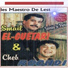 Smail El-Guetari, Cheb Rochdi