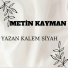 METİN KAYMAN