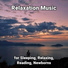 Slow Music, Relaxing Music, Yoga