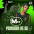 Mxt, Dj Paulinho Pierry