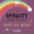 Dynasty, Dave Lee