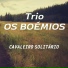 Trio Os Boémios
