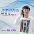 Jinparang, DJ XIS