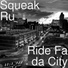 Squeak Ru feat. Big Wy