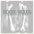 Vicious Vicious