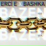 Erci E, Bashka