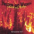 Freedom and Whiskey