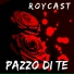 ROYCAST