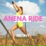 Anena Ride