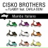 Cisko Brothers, Flabby feat. Carla Boni
