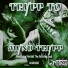 Trypp To feat. Araknidd