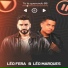 Léo Fera Forrozão, Léo Marques