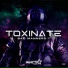 Toxinate