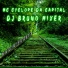 Dj Bruno Mixer, Mc Cyclope da Capital