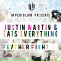 Justin Martin & Eats Everything