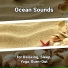 New Age, Ocean Sounds, Nature Sounds