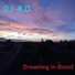 D.J.-R.O.