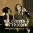 Mfc Chicken ft. Sister Cookie