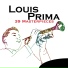 Kelly Smith, Louis Prima