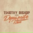Timothy Bishop And Dynamite Run