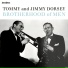 Tommy Dorsey, Jimmy Dorsey