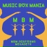 Music Box Mania