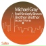 Michael Gray, Kimberly Brown
