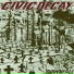 Civic Decay