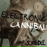 Electronic Cannibal