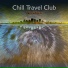 Chill Travel Club