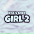 Kill's Mike