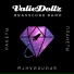 ValieDollz BrassCore Band