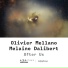 Olivier Mellano, Melaine Dalibert