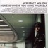 Her Space Holiday