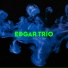 EDGAR TRIO