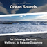 New Age, Ocean Sounds, Nature Sounds
