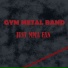 Gym Metal Band