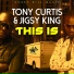 Tony Curtis, Jigsy King