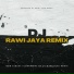 DJ RAWI JAYA REMIX