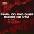 DJ Maior, Mc DDSV, DJ Caio Gomes