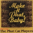 Phat Cat Players