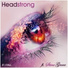 Headstrong feat. Stine Grove
