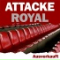 Attacke Royal