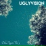 Uglyvision