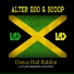 Alter Ego & Scoop