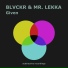 Blvckr, Mr. Lekka