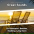 Relaxing Music, Ocean Sounds, Nature Sounds