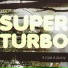 Superturbo